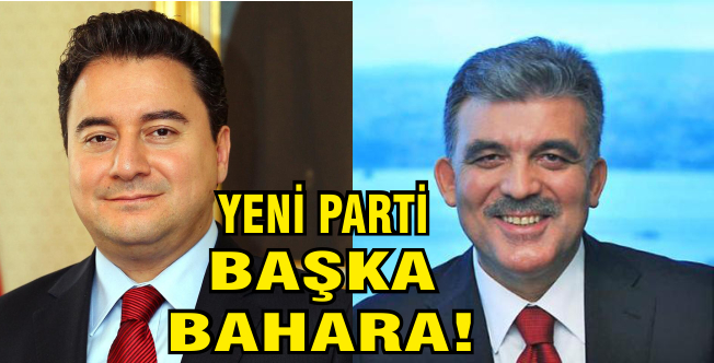Gül ve Babacan'ın yeni partisi ile ilgili flaş gelişme!