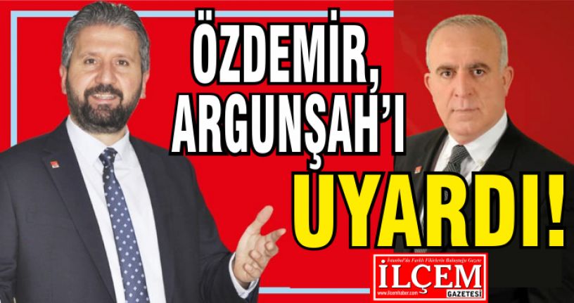 Özkan Özdemir, Efendi Argunşah'ı uyardı!