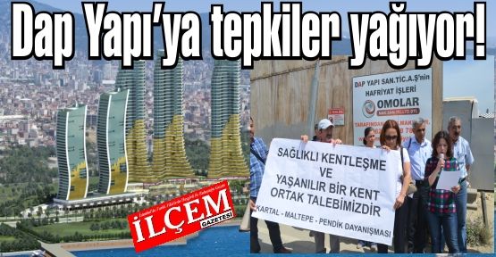 Dap Yapı'nın İstanbul Marina Projesine tepkiler yağıyor!