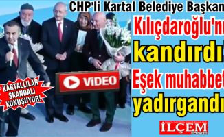 CHP'li Kartal Belediye Başkanı Kılıçdaroğlu'nu nasıl kandırdı! Eşek muhabbeti yadırgandı!