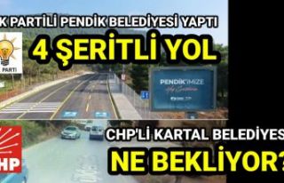 AK Partili Pendik Belediyesi yaptı 4 şeritli yol,...