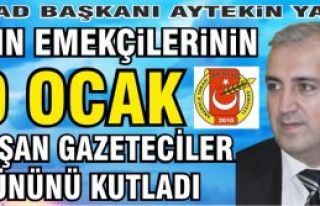 AYGAD Başkanı Aytekin Yaşar’dan 10 Ocak Çalışan...