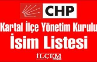 CHP Kartal İlçe Yönetim Kurulu İsim Listesi