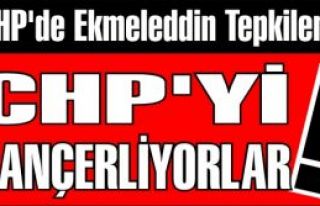 CHP'de  Ekmeleddin Tepkileri!