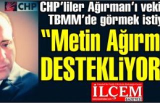 CHP'de yükselen ses, ''Metin Ağırman'ı Destekliyoruz''
