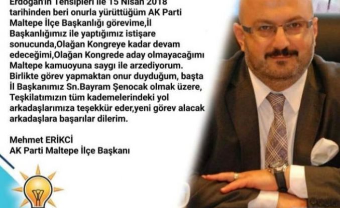 Mehmet Erikçi, " İlçe Başkanlığına aday değilim!"