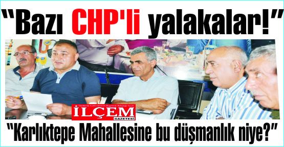 Binali Karaman 'Bazı CHP'li yalakalar!'