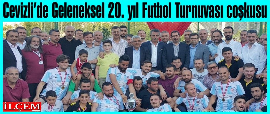Cevizli'de Geleneksel 20. yıl Futbol Turnuvası heyecanı