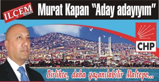 CHP Kartal Belediye Başkan adayı olarak kimi destekliyorsunuz?