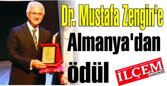 Dr. Mustafa Zengin'e Almanya'dan ödül