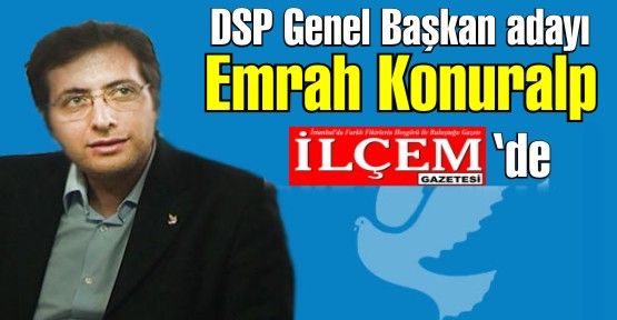 Emrah Konuralp İlçem Gazetesi'nde yazacak