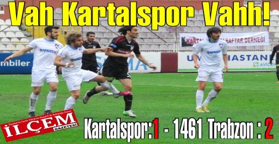 Kartalspor:1 - 1461 Trabzon : 2