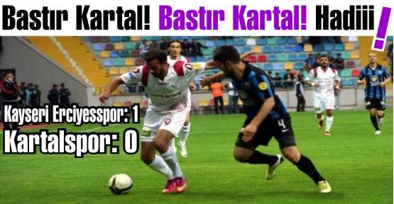 Kayseri Erciyesspor: 1 – Kartalspor: 0