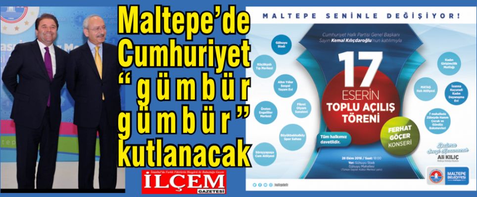 Maltepe’de Cumhuriyet “gümbür gümbür” kutlanacak