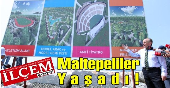 Maltepe'ye vizyon katan proje 'Maltepe Anroşman ve Sahil Düzenleme İnşaatı Projesi' 2014 te bitecek