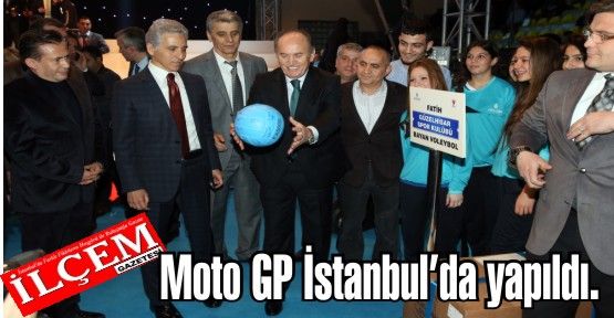 Moto GP İstanbul’da yapıldı. 