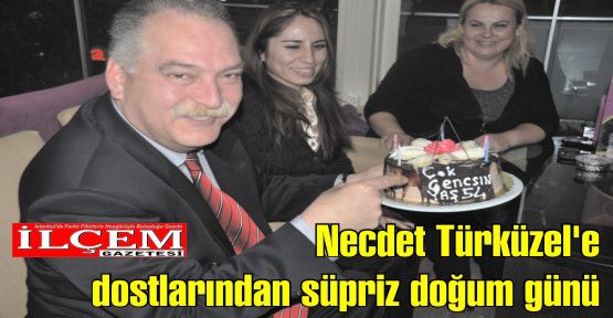 Necdet Türküzel'e dostlarından süpriz doğum günü