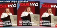 TOURMAG Turizm Dergisi'nin yeni sayısı yayınlandı.