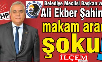 Ali Ekber Şahin’e makam aracı şoku
