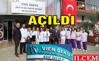 Vien Denta Ağız ve Diş Sağlığı Merkezi açıldı.