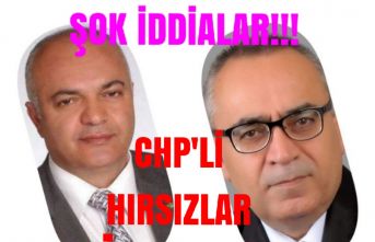CHP'Lİ Hırsızlar Kimler?