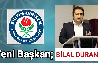 Eğitim-Bir-Sen yeni şube başkanı Bilal Duran oldu.