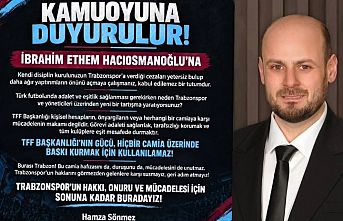 Hamza Sönmez, "Trabzonspor'un hakları için buradayız."