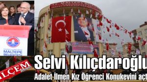 Adalet İlmen Kız Öğrenci Konukevini Selvi Kılıçdaroğlu açtı