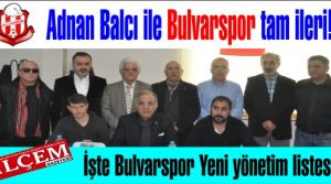 Adnan Balcı ile Bulvarspor tam ileri! İşte Bulvarspor Yeni yönetim listesi