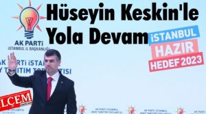 AK Parti Hüseyin Keskin’le Yola Devam Dedi