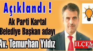 Ak Parti Kartal  Belediye Başkan adayı Avukat Temurhan Yıldız