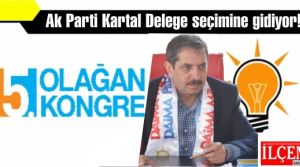 Ak Parti Kartal Delege seçimine gidiyor!