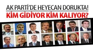 Ak Parti'de Kabine Revizyonu ile Kimler gidecek ve kalacak?