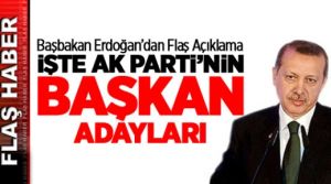 AK Parti'nin Ankara, Konya, Kayseri, Eskişehir, Kahramanmaraş Belediye başkan adayları belli oldu