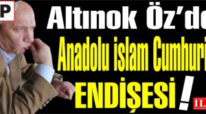 CHP'li Altınok Öz'ün İslam Cumhuriyeti endişesi 