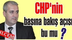 CHP'nin basına bakış açısı bu mu?
