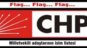 CHP'nin kesinleşmiş milletvekili adaylarının isim listesi
