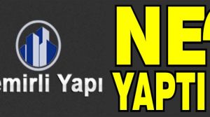 Demirli Yapı ne yaptı?