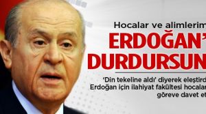 Devlet Bahçel'den uyarıi: İlahiyat hocaları Erdoğan'ı durdursun