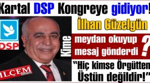 DSP Kartal Kongreye gidiyor! İlhan Güzelgün'den bomba açıklamalar!