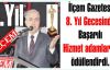 İlçem Gazetesi 8. Yıl Gecesinde Başarılı Hizmet adamlarını ödüllendirdi.