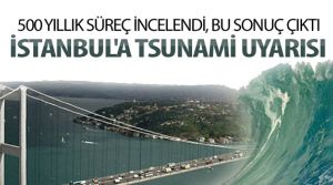 İstanbul'a Tsunami!