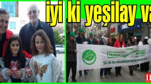 İyi ki Yeşilay var!