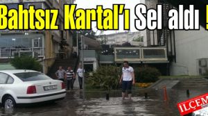 Kartal böyle rezalet görmedi! Yağmur ve dolu perişan etti.