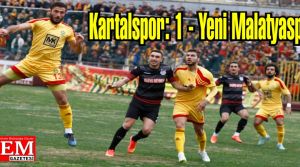 Kartalspor: 1 - Yeni Malatyaspor: 0