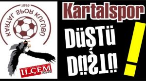 Kartalspor Düştü! Bir devir bu gün kapandı!