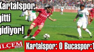 Kartalspor gitti gidiyor! Kartalspor: 0 Bucaspor:1