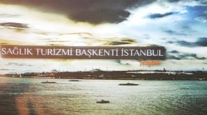 Marka kent İstanbul dünyanın gündeminde