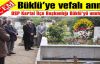 Mehmet Ali Büklü ölümünün 17. yılında DSP Kartal İlçe Başkanlığı tarafından mezarı başında anıldı.