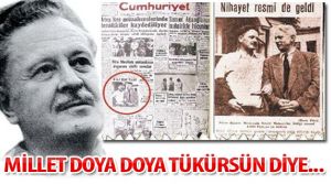 Nazım Hikmet'in resmi  “millet doya doya yüzüne tükürsün“ diye mi, gazeteye basmışlar?